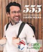 555 – Výlety s Gastromapou Lukáše Hejlíka - książka