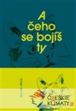 A čeho se bojíš ty - książka