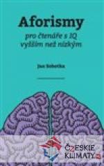 Aforismy pro čtenáře s IQ vyšším než nízkým - książka