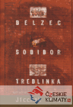 Belzec, Sobibor, Treblinka - książka