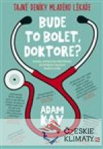Bude to bolet, doktore? - książka