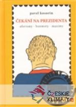 Čekání na prezidenta - książka