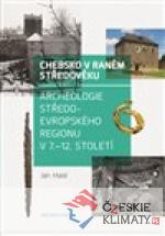 Chebsko v raném středověku - książka