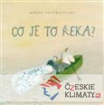 Co je to řeka? - książka