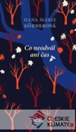 Co neodvál ani čas - książka