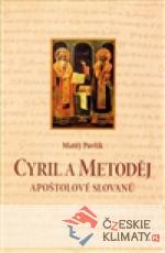 Cyril a Metoděj. Apoštolové Slovanů - książka