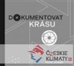 Dokumentovat krásu - książka