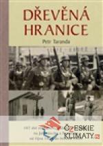 Dřevěná hranice - książka