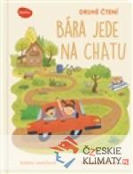 Druhé čtení - Bára jede na chatu - książka