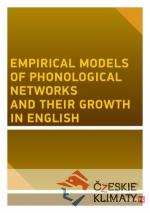 Empirical models of phonological networks and their growth in English - książka