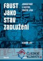 Faust jako stav zadlužení - książka