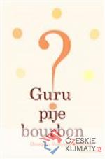 Guru pije bourbon? - książka