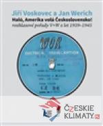 Haló, Amerika volá Československo! - książka