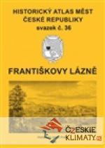 Historický atlas měst České republiky, sv. 36, Františkovy Lázně - książka