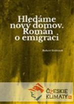 Hledáme nový domov - książka
