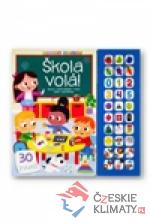 Hravé učení Škola volá! 30 zvuků - książka