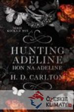 Hunting Adeline: Hon na Adeline - książka