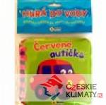 Hurá do vody - Červené autíčko - książka