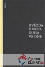 Hvězda v noci, duha ve dne - książka