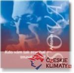 Kdo vám tak zcuchal tmavé vlasy? - audio...