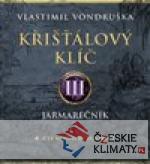 Křišťálový klíč III. - Jarmarečn...