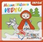 Malování / Maľovanie vodou – Pohád...