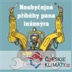 Neobyčejné příběhy pana inženýra ...