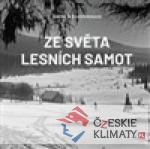 Ze světa lesních samot