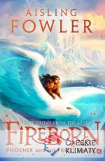 Fireborn: Phoenix and the Frost Palace