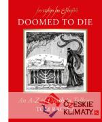 Doomed to Die: An A-Z of Death in Tolkie...