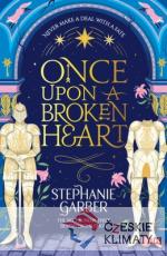 Once Upon A Broken Heart