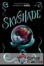 Skyshade: Volume 3 (Lightlark Saga, 3, B...