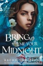 Bring Me Your Midnight