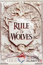 Rule of Wolves (King of Scars Book 2)