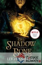 Shadow and Bone (TV Tie-in)