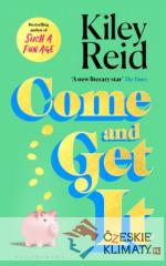 Come and Get It