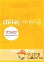 Dělej méně