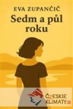 Sedm a půl roku