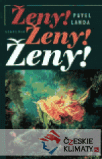 Ženy, ženy, ženy!