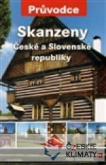 Skanzeny České a Slovenské republiky