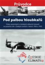Pod palbou hloubkařů