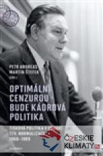 Optimální cenzurou bude kádrová poli...