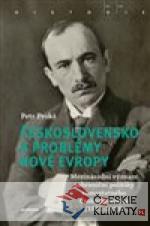 Československo a problémy nové Evropy