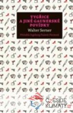 Tygřice a jiné gaunerské povídky