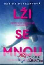 Lži se mnou