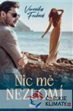 Nic mě nezlomí
