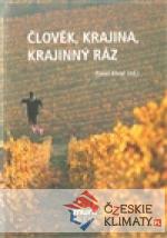 Člověk, krajina, krajinný ráz