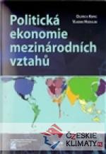 Politická ekonomie mezinárodních vztahů...