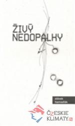 Živý nedopalky