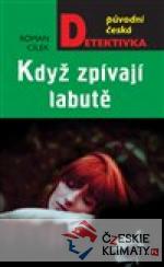 Když zpívají labutě